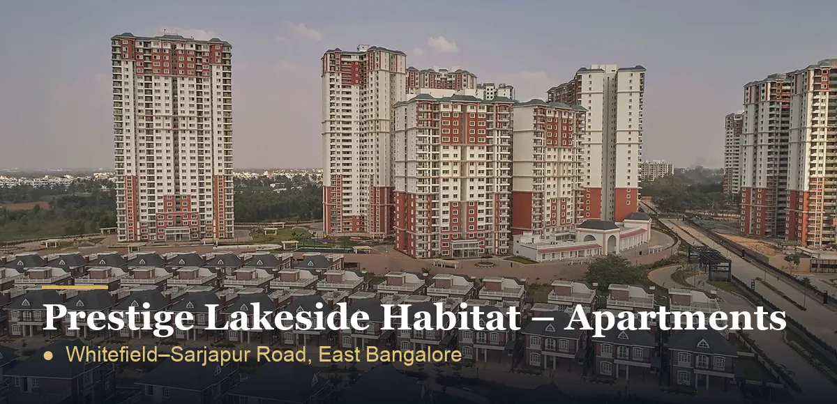 Prestige Lakeside Habitat – Apartments