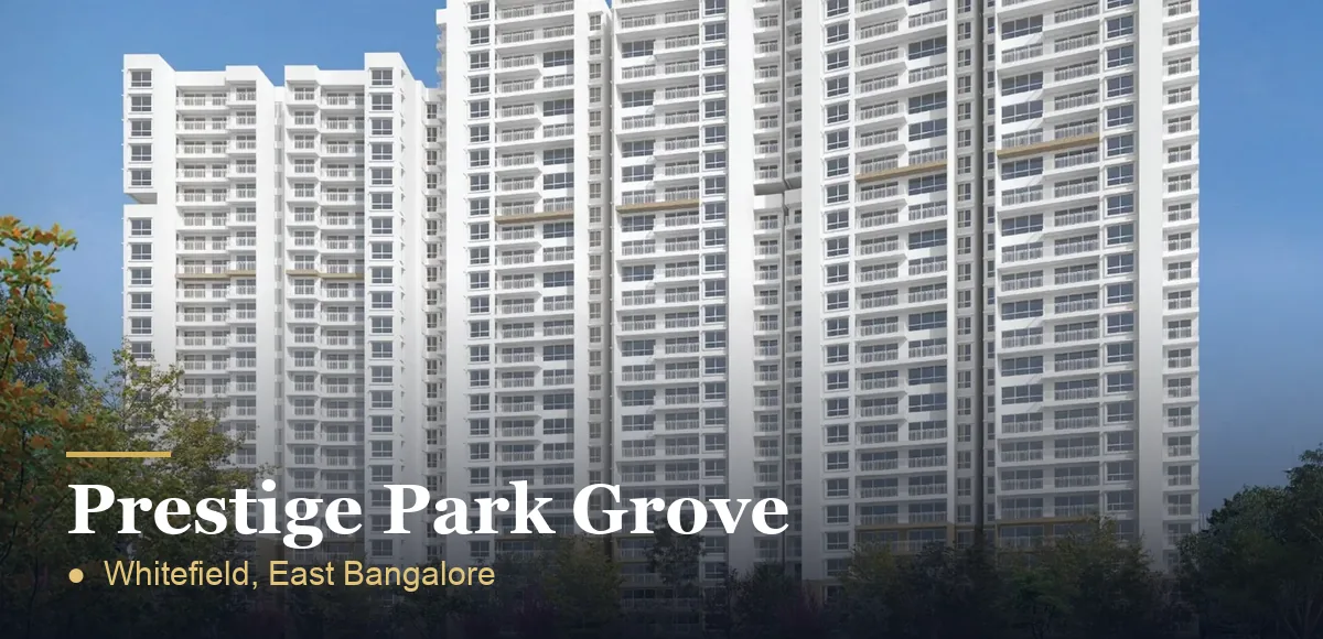 Prestige Park Grove